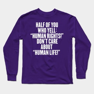 Human Rights Long Sleeve T-Shirt